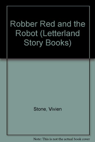 9781862095427: Robber Red and the Robot (Classic Letterland Storybooks)