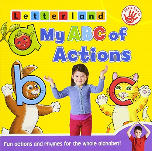 Beispielbild fr My ABC of Actions (My ABC of Board Books): An A-Z of Rhymes & Letter Actions: 3 zum Verkauf von WorldofBooks