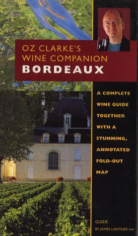 Stock image for Oz Clarke's Wine Companion - Bordeaux for sale by Shadow Books