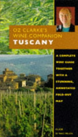 Beispielbild fr Tuscany (Oz Clarke's Wine Companion S.) zum Verkauf von WorldofBooks