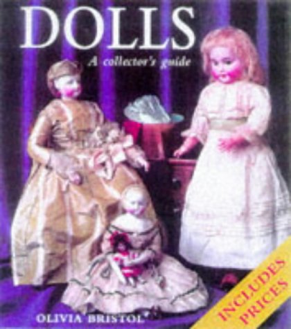 Stock image for Dolls: The Complete Collectors' Guide for sale by WorldofBooks