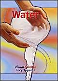 Water (Visual Science Encyclopedia) (9781862140240) by Brian Knapp