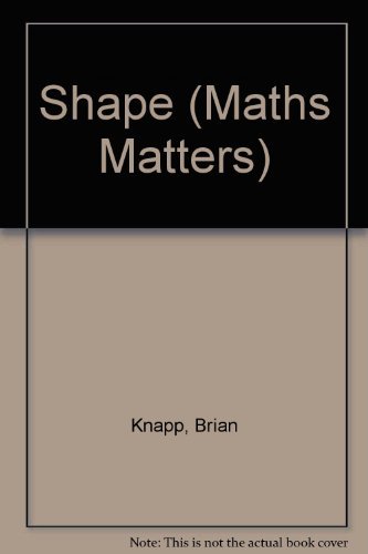 Stock image for Shape (Maths Matters!) for sale by Irish Booksellers