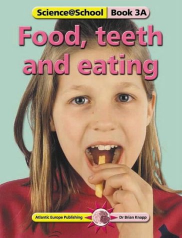 Beispielbild fr Food, Teeth and Eating zum Verkauf von Better World Books Ltd
