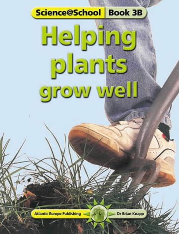 Beispielbild fr Helping Plants Grow Well zum Verkauf von Better World Books