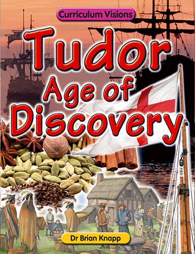 Beispielbild fr Tudor Age of Discovery zum Verkauf von WorldofBooks