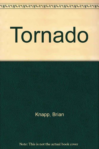 Tornado (9781862143852) by Brian; Woodroffe David Knapp
