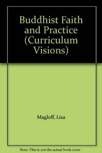 9781862144613: Buddhist Faith and Practice (Curriculum Visions)