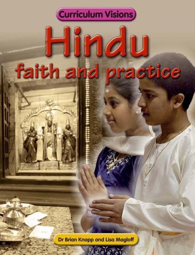 Imagen de archivo de Hindu Faith and Practice (Curriculum Visions) a la venta por Brit Books