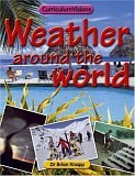 Stock image for Weather Around the World (Curriculum Visions) for sale by WorldofBooks