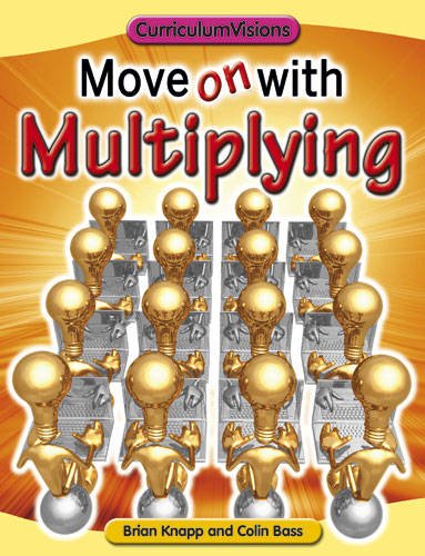 Beispielbild fr Move on with Multiplying zum Verkauf von Better World Books Ltd