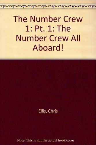 The Number Crew: Big Book (The Number Crew) (9781862154414) by Ellis, Chris