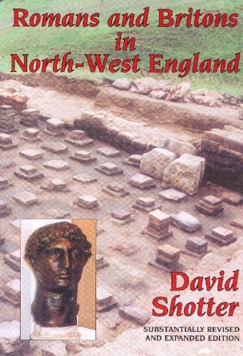 Stock image for Romans and Britons in North - West England for sale by Aynam Book Disposals (ABD)