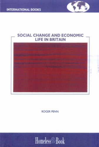 Beispielbild fr Social Change and Economic Life in Britain zum Verkauf von G. & J. CHESTERS