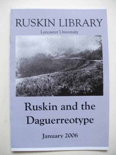 Ruskin and the Daguerreotype (9781862201750) by Stephen Wildman