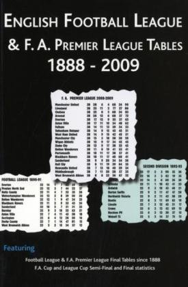 Beispielbild fr English Football League and F.A. Premier League Tables 1888-2009 zum Verkauf von WorldofBooks