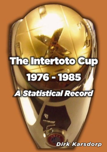 Imagen de archivo de The Intertoto Cup 1976-1985 A Statistical Record a la venta por WorldofBooks