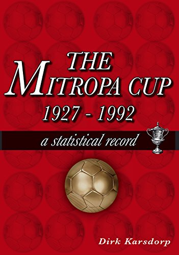 Imagen de archivo de The Mitropa Cup 1927-1992: A Statistical Record a la venta por WorldofBooks