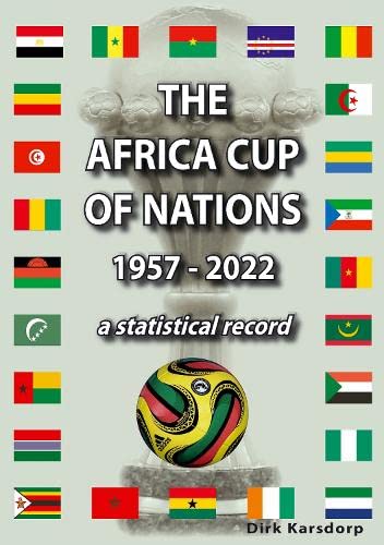 9781862234789: The Africa Cup of Nations 1957-2022: a statistical record