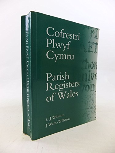 Beispielbild fr Cofrestri Plwyf Cymru / Parish Registers of Wales zum Verkauf von WorldofBooks