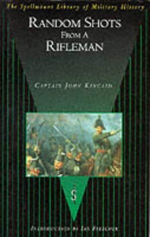 Beispielbild fr Random Shots from a Rifleman (The Spellmount library of military history) zum Verkauf von Reuseabook