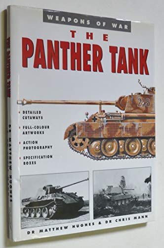 9781862270725: The Panther Tank (Weapons of War)