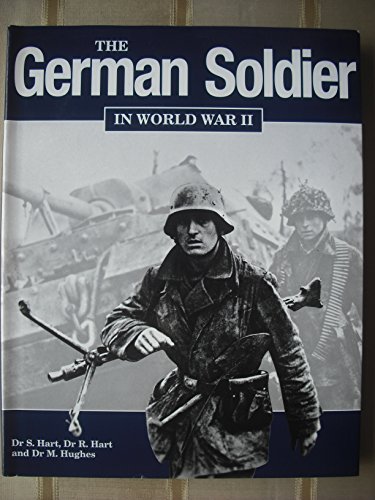 German Soldier in World War II (9781862270732) by Hart Dr, Stephen