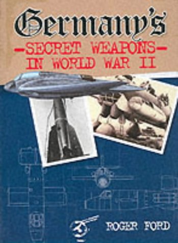9781862270909: Germany's Secret Weapons in World War II