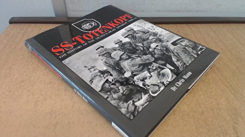 9781862271135: SS-Totenkopf: The History of the Death's Head Division, 1940-1945