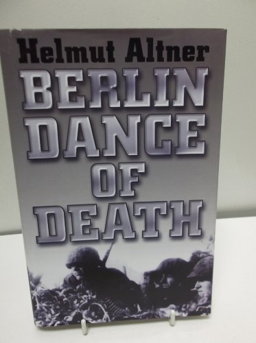 Stock image for Berlin Dance of Death for sale by Kisselburg Military Books