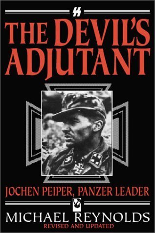 9781862271562: DEVIL'S ADJUTANT: Jochen Peiper, Panzer Leader