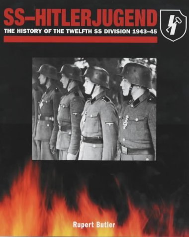 Beispielbild fr SS-Hitlerjugend: The History of the Twelfth SS Division 1943-45 zum Verkauf von WorldofBooks