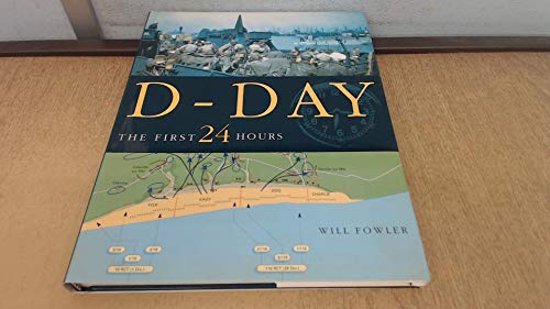 Stock image for D-Day: The First 24 Hours for sale by WorldofBooks