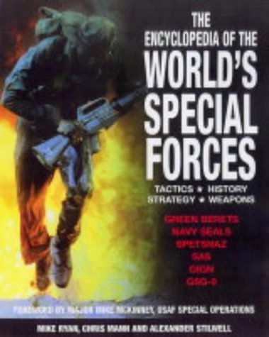 Beispielbild fr The Encyclopedia of the World's Special Forces: Tactics, History, Strategy, Weapons zum Verkauf von WorldofBooks