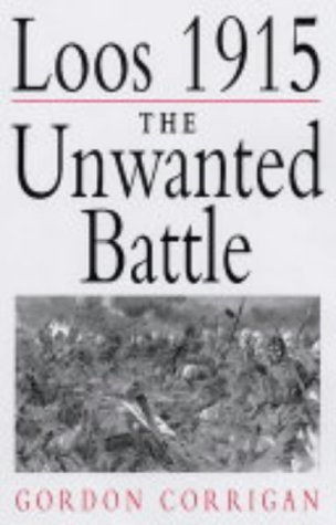 9781862272392: Loos 1915: The Unwanted Battle