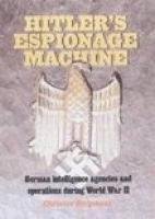 Hitler's Espionage Machine (9781862272446) by Christer Jorgensen