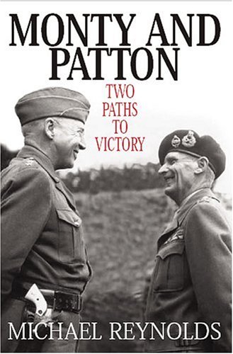 Imagen de archivo de Monty and Patton: Two Paths to Victory a la venta por WorldofBooks