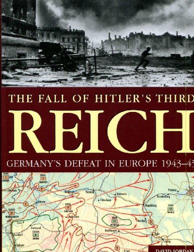 Imagen de archivo de Fall of Hitler's Third Reich, The a la venta por Chevin Books