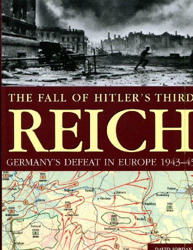 Stock image for Fall of Hitler's Third Reich, The for sale by Chevin Books