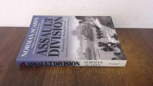 Beispielbild fr Assault Division: A History of the 3rd Division from the Invasion of Normandy to the Surrender of Germany zum Verkauf von WorldofBooks