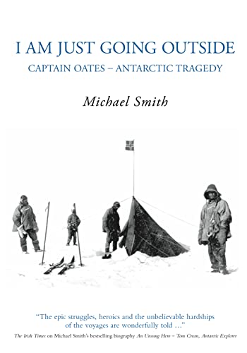 9781862273559: I Am Just Going Outside: Captain Oates - Antarctic Tragedy
