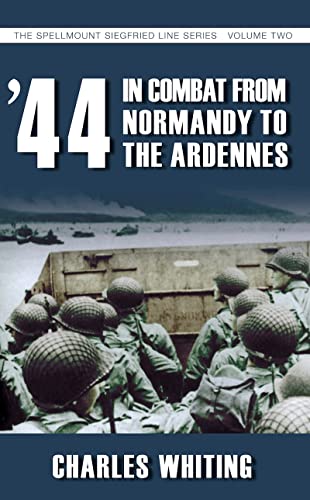 Stock image for 44 In Combat from Normandy to the Ardennes for sale by GF Books, Inc.