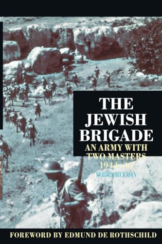 9781862274235: The Jewish Brigade: An Army with Two Masters 1944–45