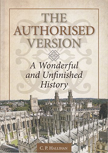 Beispielbild fr Article - The Authorised Version: A124 1: A Wonderful and Unfinished History (Articles) zum Verkauf von WorldofBooks