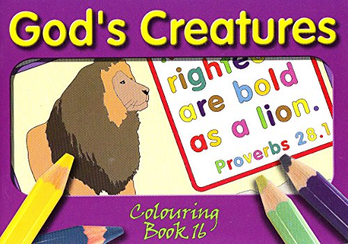 Stock image for Colouring Book - God's Creatures: Colouring Book C16 for sale by WorldofBooks