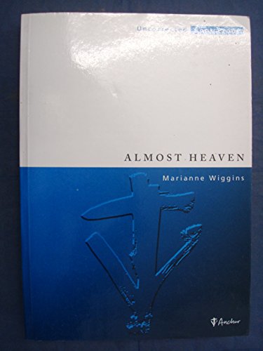 Beispielbild fr Almost Heaven zum Verkauf von WorldofBooks