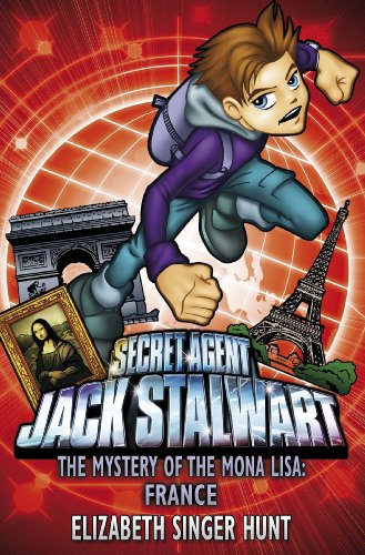 Stock image for Jack Stalwart: The Mystery of the Mona Lisa: France: Book 3 for sale by SecondSale