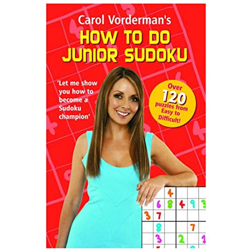 Beispielbild fr Carol Vorderman's How to do Junior Sudoku zum Verkauf von WorldofBooks