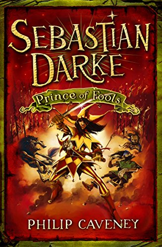 Imagen de archivo de Sebastian Darke: Prince of Fools a la venta por WorldofBooks