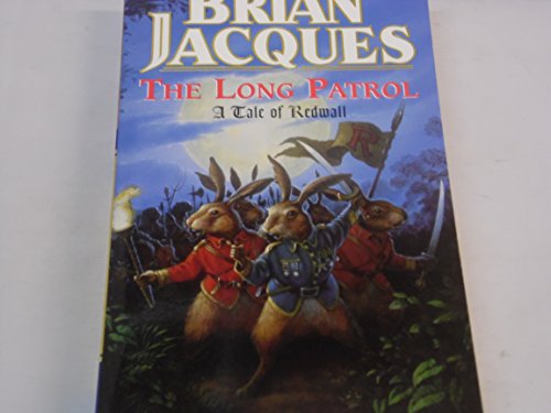 Stock image for The Long Patrol, A Tale of Redwall for sale by AwesomeBooks